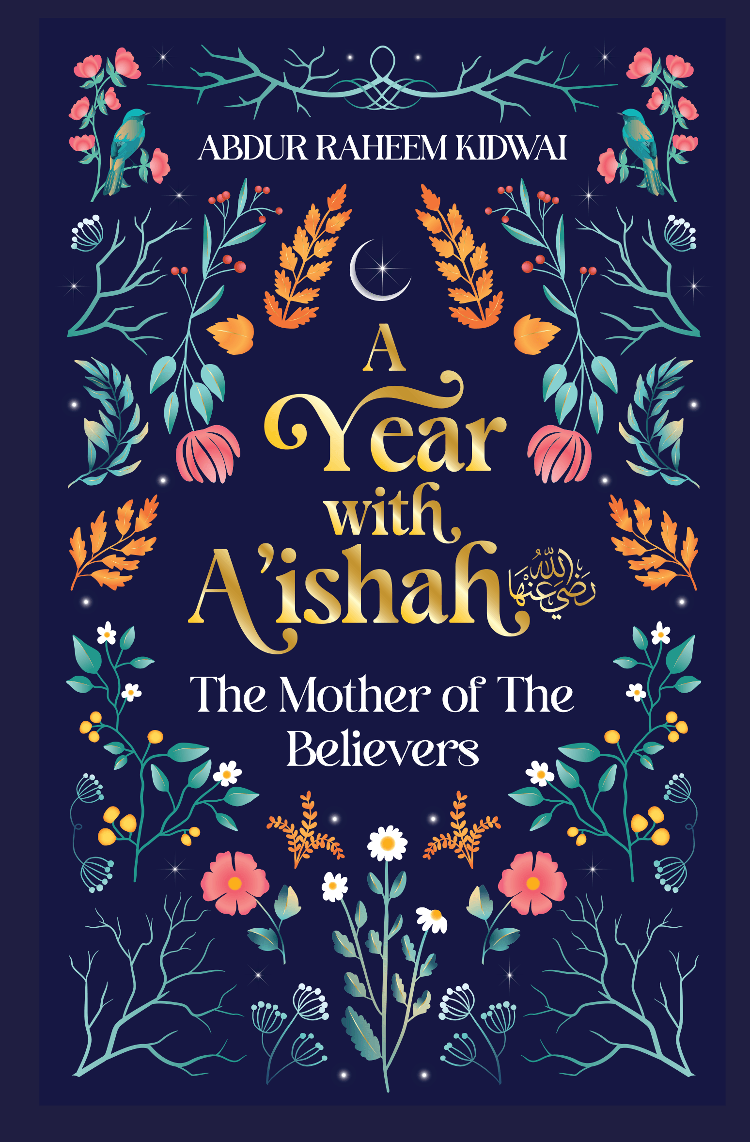 A Year with A'isha