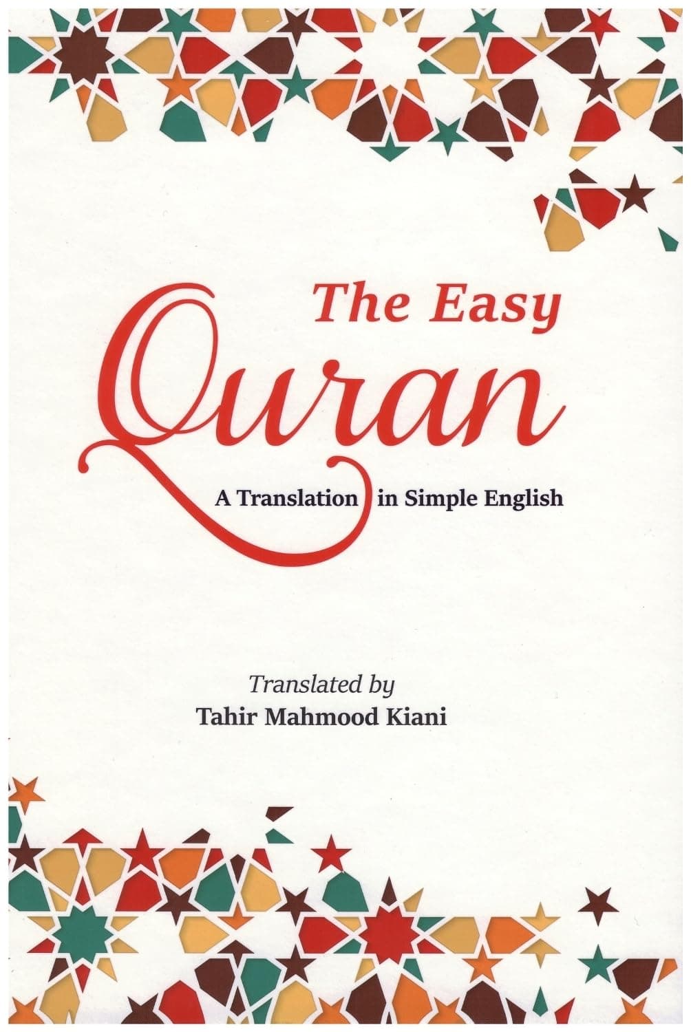 The Easy Quran: A Translation in Simple English