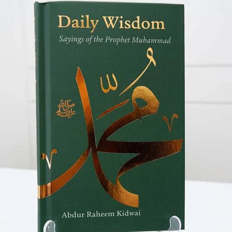 Daily Wisdom: Sayings of the Prophet Muhammad