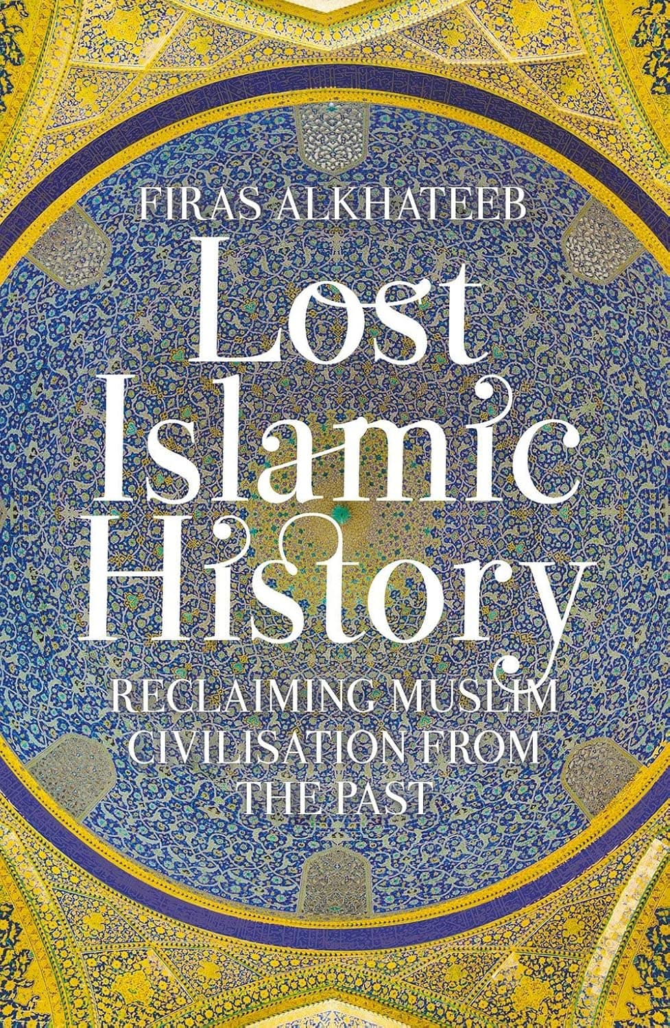 Lost Islamic History