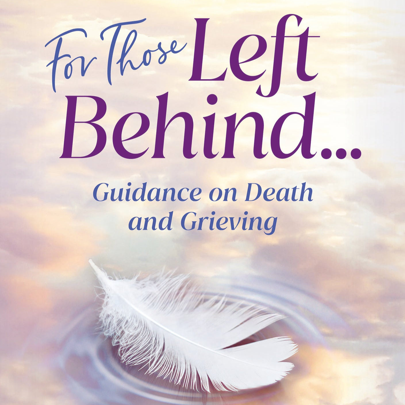 For Those Left Behind [Hardcover]